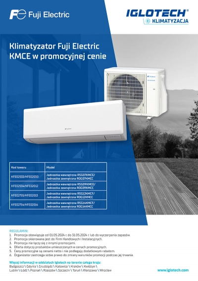 Klimatyzator Fuji Electric KMCE w promocyjnej cenie | Iglotech maj 2024