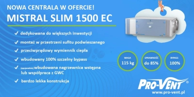 Nowa centrala MISTRAL SLIM 1500 EC Pro-Vent