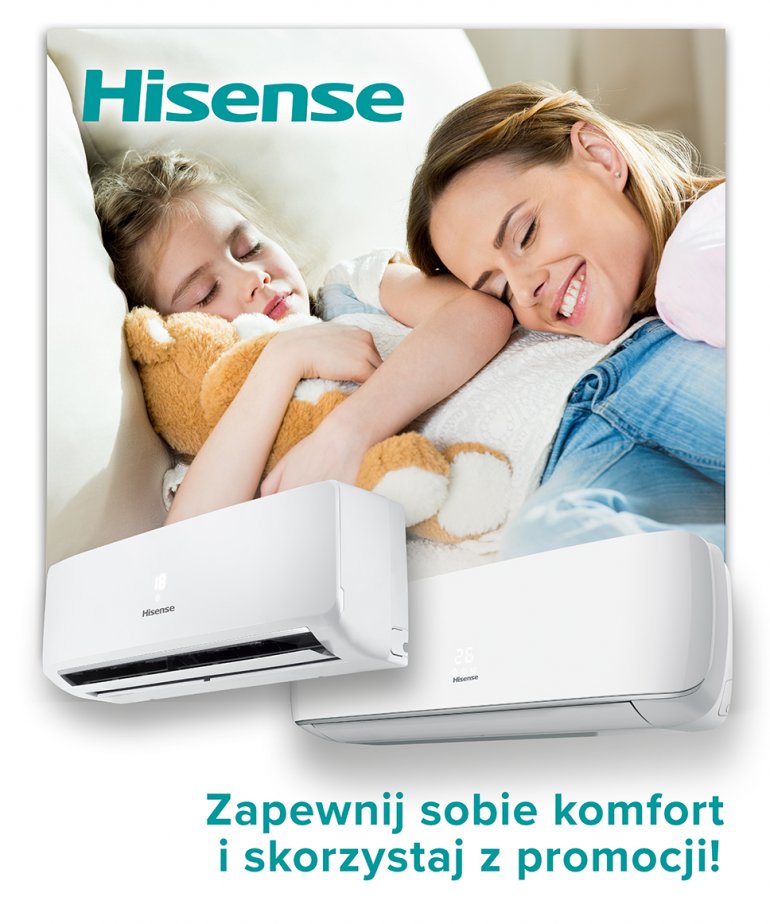 Zapewnij sobie komfort i skorzystaj z promocji na klimatyzatory HISENSE