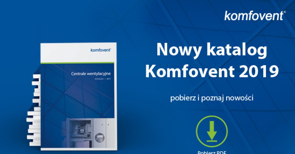 Katalog KOMFOVENT 2019 Ventia HvacPR