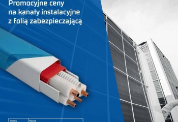 Promocyjne ceny na kanały instalacyjne z folią zabezpieczającą
