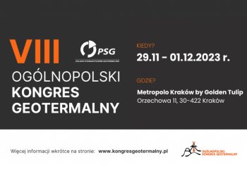 Geotermia w Polsce – zapraszamy na VIII Ogólnopolski Kongres Geotermalny!