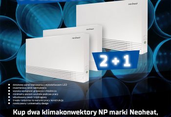 Kup dwa klimakonwektory NP marki Neoheat, trzeci otrzymasz za 1 zł. Iglotech Black Friday 2023