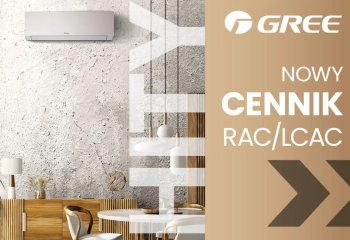 Sprawdź hity Gree w najnowszym cenniku RAC/LCAC 2024