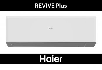 Klimatyzator Haier Revive Plus – Klimatyzator Ścienny Stworzony we Współpracy z Instalatorami