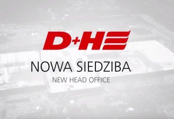 D+H Polska sp. z o.o. budowa nowej siedziby