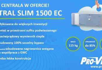 Nowa centrala MISTRAL SLIM 1500 EC Pro-Vent