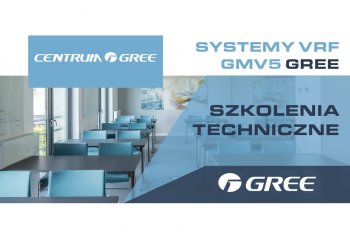Bezpłatne szkolenie z systemów GREE GMV