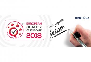 Certyfikat European Quality Certificate 2018 dla BARTOSZ