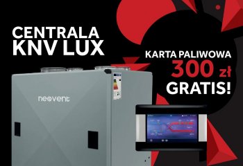 Centrala KNV LUX - Black Friday - karta paliwowa 300zł gratis