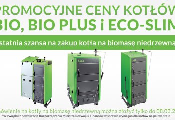 Promocja na kotły BIO, BIO PLUS i ECO-SLIM