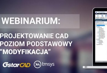 Projektowanie CAD Webinarium | GstarCAD