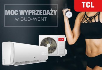MOC WYPRZEDAŻY - klimatyzatory TCL