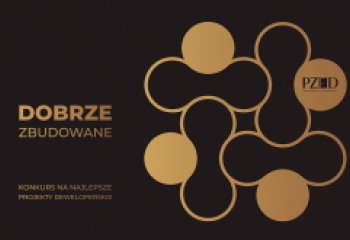 Ostatni moment, by zgłosić inwestycje do konkursu „Dobrze Zbudowane”