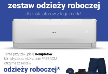 PROMOCJA! Kup klimatyzatory AUX z serii FREEDOM i odbierz zestaw odzieży roboczej!