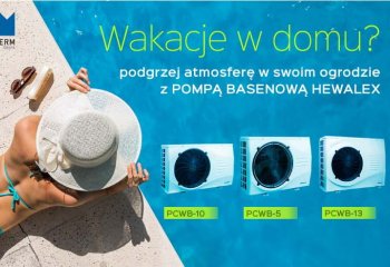 Pompa ciepła do basenu – wakacje we własnym ogrodzie