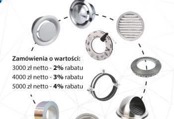 Galanteria wentylacyjna z DODATKOWYM rabatem!