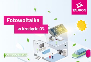 Fotowoltaiczna rewolucja w TAURONIE. Wszystko załatwisz on-line