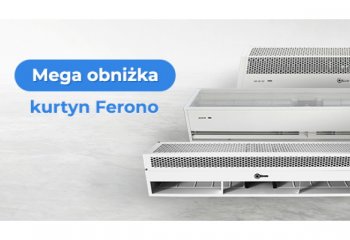 Kurtyny powietrzne Ferono - mega obniżka | czerwiec 2020 | Thermosilesia