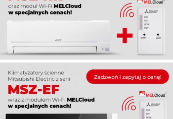 Wybrane modele klimatyzatorów ściennych Mitsubishi Electric z modułem Wi-Fi w specjalnych cenach! Ubrania montażowe za 1 PLN netto!