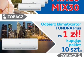 Haier wprowadza super okazje na klimatyzator TUNDRA Plus!