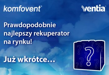 Prawdopodobnie najlepszy rekuperator na rynku? Już wkrótce nowość od Komfovent!