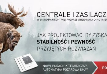 Pobierz nowy przewodnik – Centrale i zasilacze pożarowe SMAY