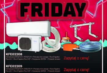 Black Friday w IGLOTECH!  Skorzystaj z najlepszej oferty na klimatyzator z osprzętem
