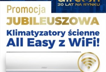 Promocja jubileuszowa klimatyzatory ścienne All Easy z WiFi