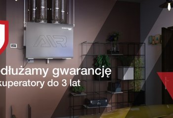 przedłużamy gwarancję na rekuperatory Defro do 3 lat