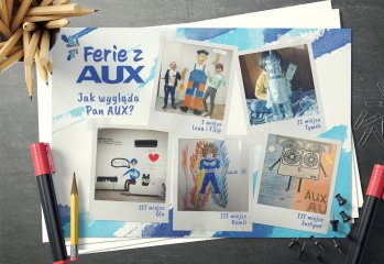 Ferie z AUX – Praca plastyczna – Jak wygląda Pan AUX? Znamy już laureatów