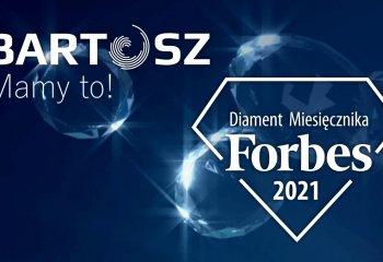 Firma Bartosz otrzymała Diament Forbesa 2021