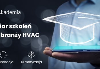 eAkademia VENTIA - nowy wymiar szkoleń on-line dla branży HVAC
