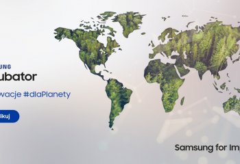 Innowacje #dlaPlanety. Rusza rekrutacja do programu Samsung Inkubator
