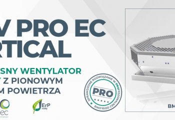 BMV PRO EC Vertical – wentylator dachowy z pionowym wyrzutem powietrza