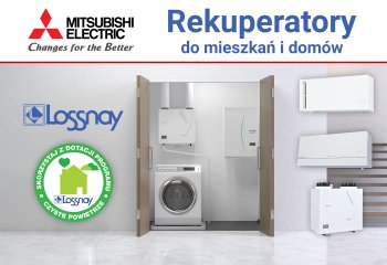 Rekuperatory Mitsubishi Electric Lossnay do mieszkań i domów