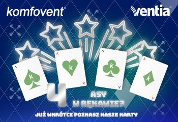 Myśleliśmy, że wszystkie asy mamy już w rękawie. Myliliśmy się… Komfovent Domekt