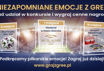 Ruszył Konkurs Euro 2020 „Niezapomniane emocje z GREE”.  Zagraj już teraz!