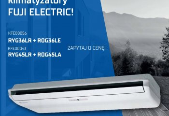 Klimatyzatory Fuji Electric w promocji! - lipiec 2021