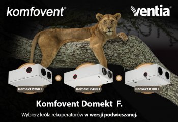  Komfovent Domekt F. Wybierz króla rekuperatorów w wersji podwieszanej!