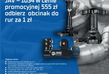Przy zakupie KIELICHIARKI JAV-1034 w promocyjnej cenie odbierz obcinak do rur za 1 zł