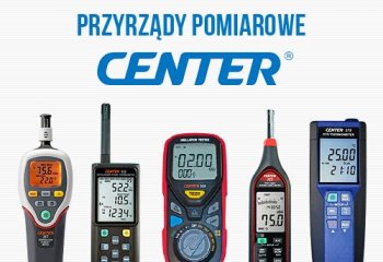 Nowość – przyrządy pomiarowe Center