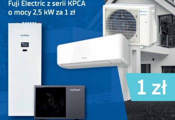 Do każdej pompy ciepła Neoheat Eko II Plus klimatyzator ścienny Fuji Electric z serii KPCA O mocy 2,5 kW za 1 zł