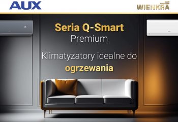 Seria Q-Smart Premium - klimatyzatory idealne do ogrzewania 