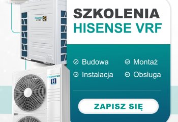 Nowa edycja szkoleń VRF Hisense – styczeń–czerwiec 2023