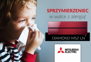Klimatyzator Diamond MSZ-LN  Mitsubishi Electric dla alergików