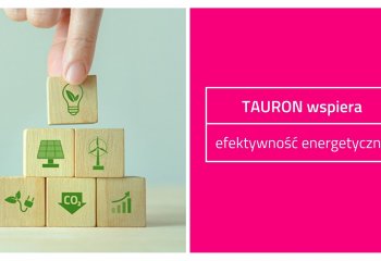 Milion oszczędności w firmach. TAURON wspiera efektywność energetyczną