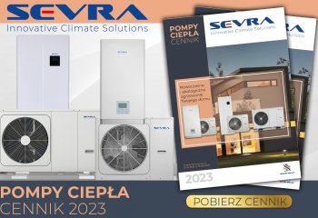 Nowy cennik pomp ciepła SEVRA