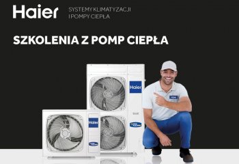 Haier zaprasza na szkolenia z pomp ciepła