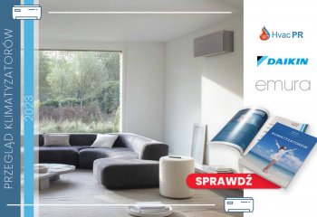 Daikin Emura - doskonałe połączenie estetyki i funkcjonalności